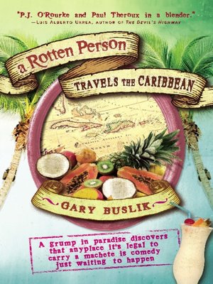 cover image of A Rotten Person Travels the Caribbean